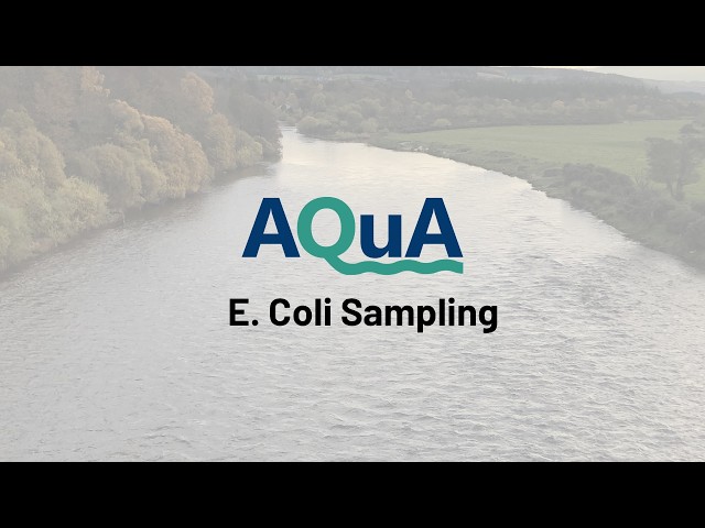 AQuA E. Coli Sampling: Short Video Instructions