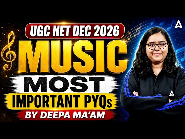 UGC NET Music | UGC NET Music Most Important PYQ | UGC NET Music Preparation By Deepa Mam