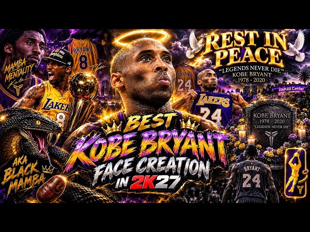 Kobe Bryant Face Creation 2K27 - BEST Kobe Bryant Face Creation 2K27 - Kobe Tribute (MOST ACCURATE)