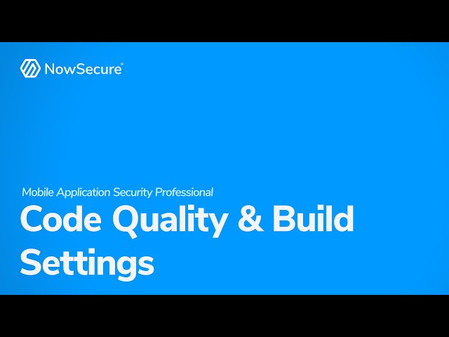Code Quality and Build Settings Hardening