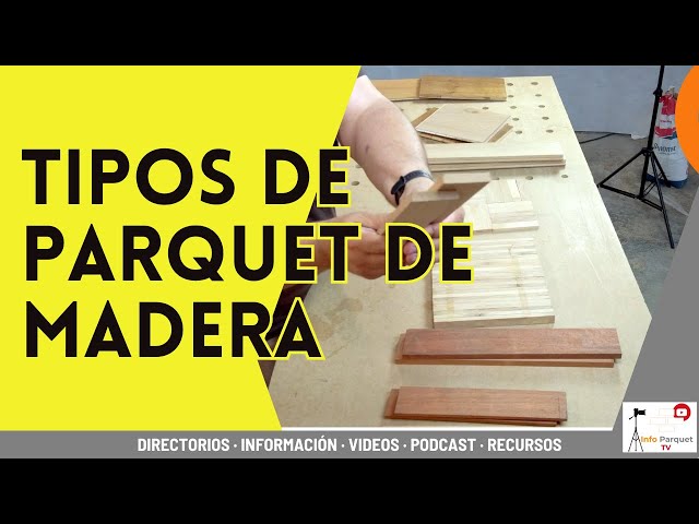 Tipos de parquet de madera