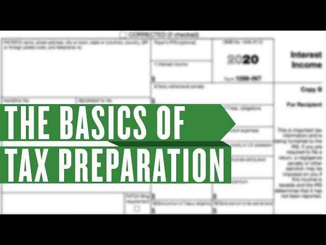 The Basics of Tax Preparation