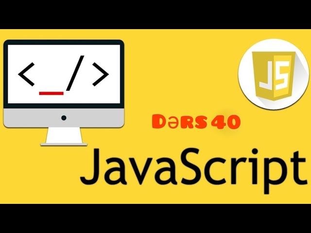 JavaScript Dərs 40: Map və Set Class-ları