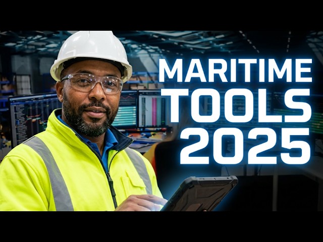 These Maritime Tools Are Changing Everything in 2025
