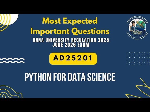 AD25201 Python for Data Science Important Questions || Anna University Regulation 2025