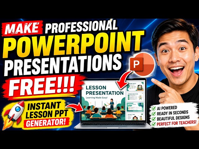 Make Professional PowerPoint Presentations FREE!!! Lesson PPT Generator