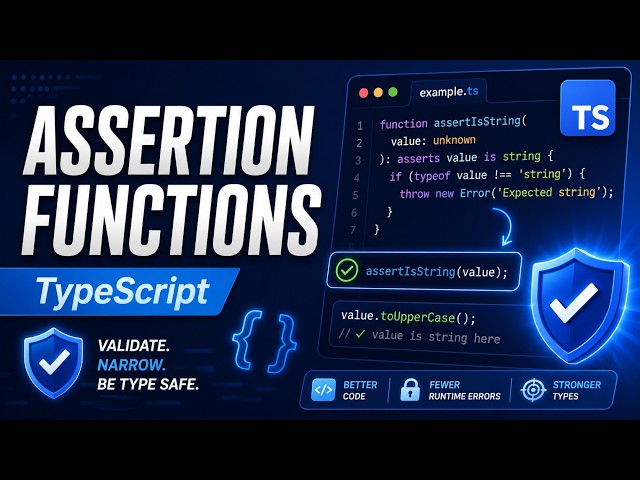Advanced Typescript Tutorial: Assertion Functions