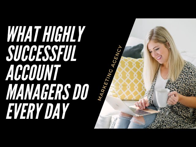 What Your Account Manager Should Be Doing Every Single Day (And How to Know If They Are)