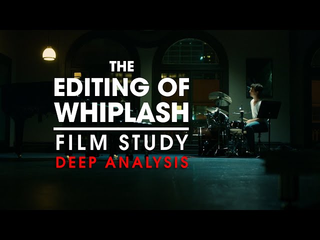 The Editing Of Whiplash  |  Deep Analysis