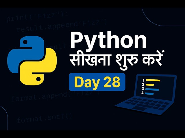 Python Full Course in Hindi 🐍  Day 28 Beginner to Advanced  Free Coding Class By Aditya Kumar-Ducat