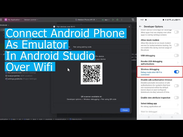 How to Connect Android Device to Android Studio Over WiFi (Wireless Debugging)