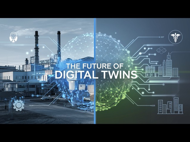 Digital Twins: The Tech Revolutionizing Every Industry