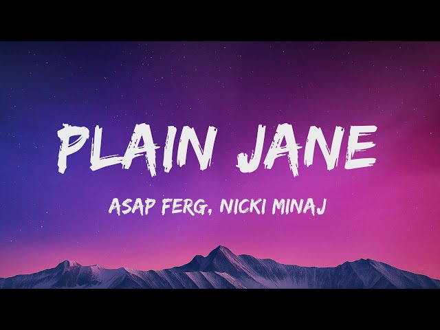 A$AP Ferg - Plain Jane REMIX (Lyrics) ft. Nicki Minaj