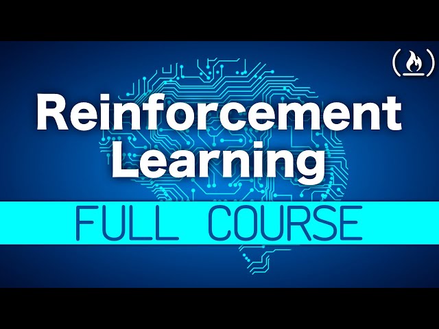 Reinforcement Learning Course - Full Machine Learning Tutorial