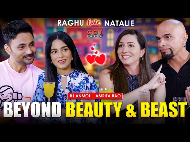 Beauty Met Beast| Roadies I Raghu Ram & Natalie I Amrita Rao I RJ Anmol I COUPLE Of Things #raghu