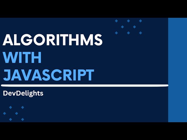 JavaScript Algorithms - 1 - introduction