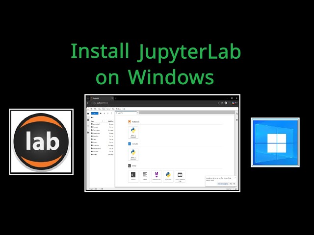 How to Install JupyterLab on Windows 11 using Anaconda/Python/Miniconda (2026) | Step-by-Step Guide