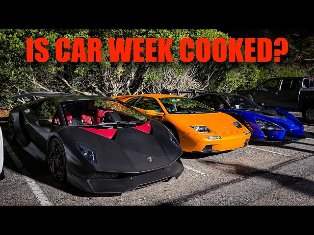 Is Monterey Car Week COOKED? They Finally LOST PATIENCE