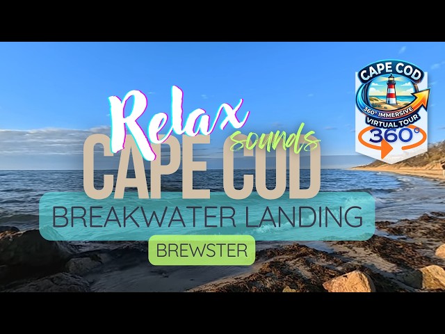 360° Break Water Landing - Orleans, MA  | Relaxing ASMR Cape Cod Beach [4k]