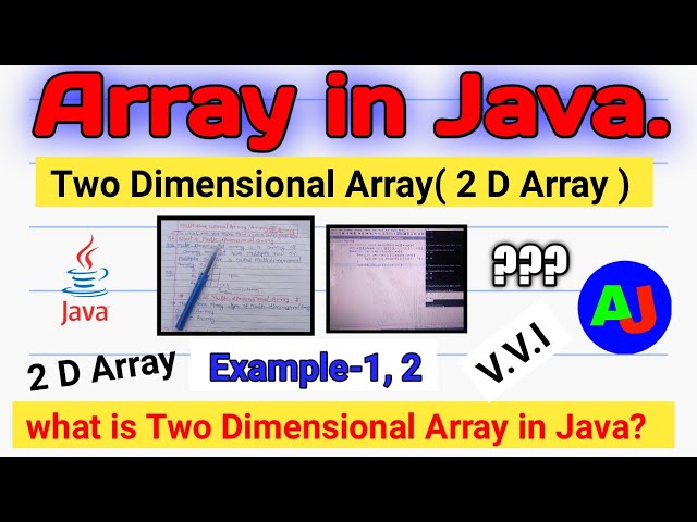 Two dimensional arrays in java | multi-dimensional arrays