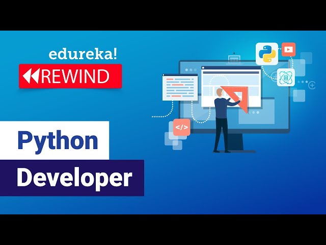 Python Developer | How to become Python Developer | Python Tutorial  | Edureka Rewind