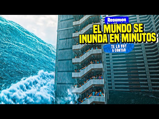 The Great Flood CADA 9 MINUTOS UNA OLA GIGANTE APARECE E INUNDA AL MUNDO - RESUMEN