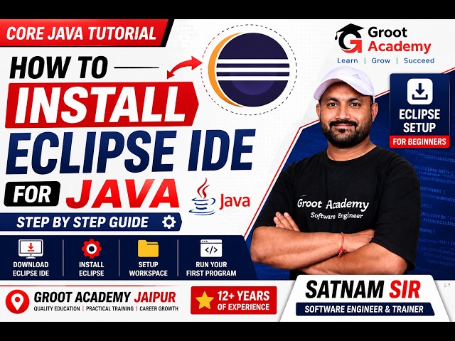 How to Install Eclipse IDE for Java | Eclipse Setup for Core Java | Groot Academy Jaipur