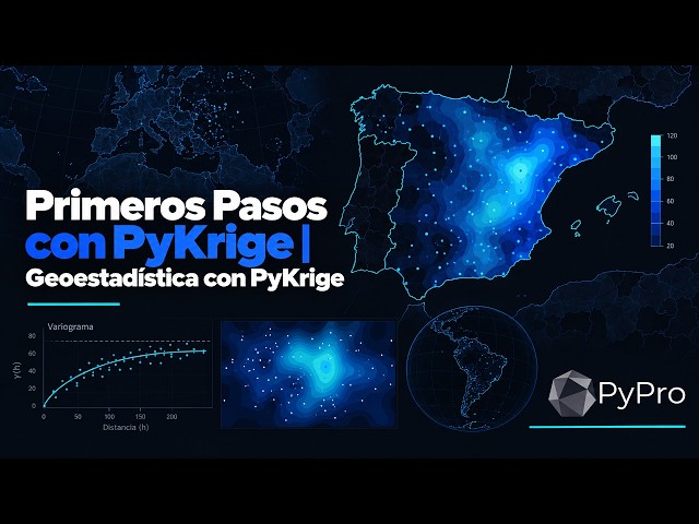 Primeros Pasos con PyKrige | Geoestadística con PyKrige
