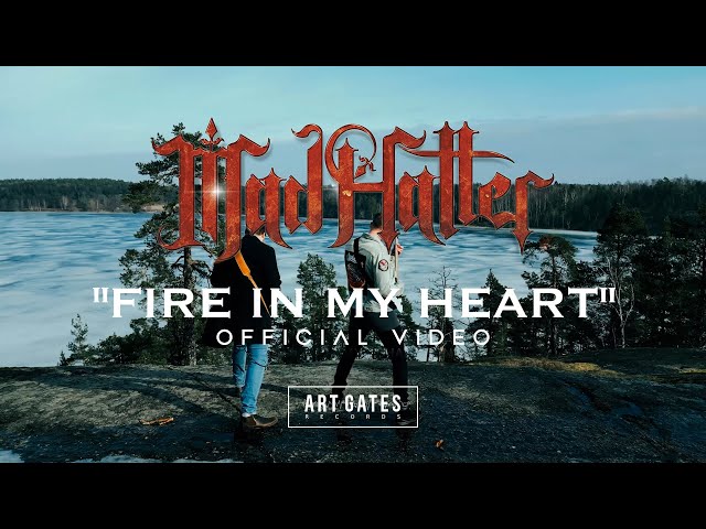 Mad Hatter - Fire In My Heart (Official Video)