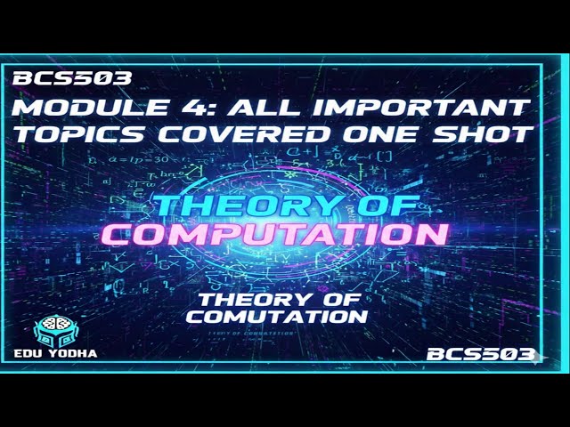 VTU toc|Bcs503 module 4 complete in one shot|vtu 5th sem toc module 4|module 4|vtu 5th sem|edu yodha