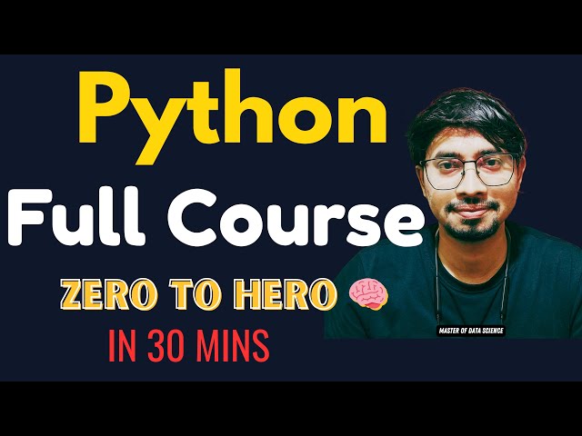 👉 Python Programming Full Course | Full Tutorial in 30 Minutes | Step‑by‑Step from Zero to Hero