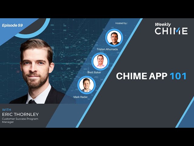 Chime App 101 #ChimeCRMApp