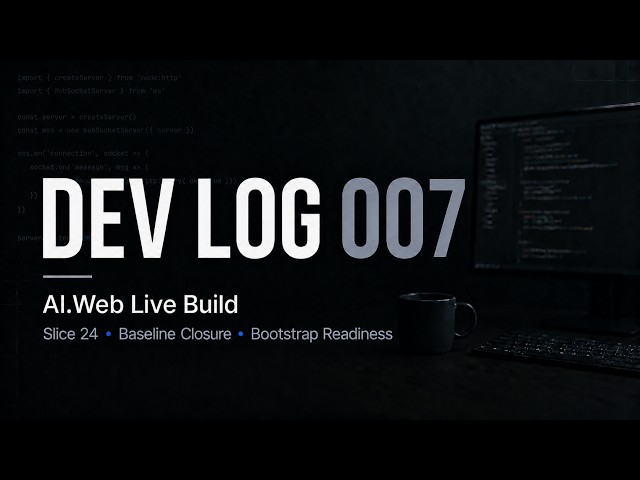 AI.Web Build Log 007: Slice 24 Closure & Forge Language-Core Bootstrap Readiness