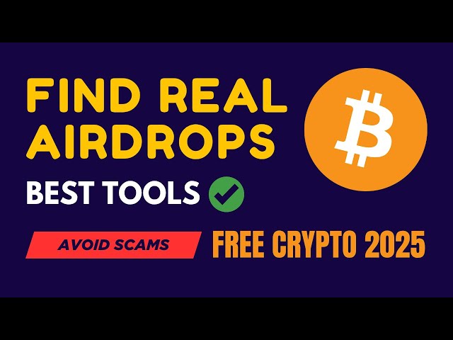 How to Find Real Web3 Airdrops (Avoid Scams + Best Free Tools)