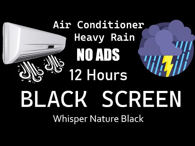 [NO ADS] Fall Asleep Fast with CALMING Air Conditioner & Heavy Rain Sounds Tonight | Black Screen
