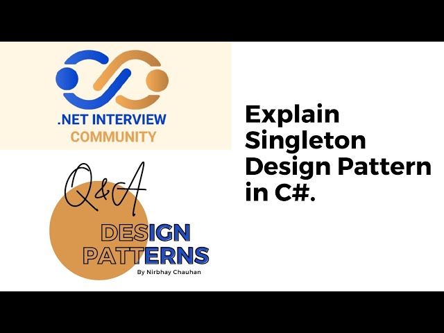 Master Singleton Design Pattern in C# Like a PRO!