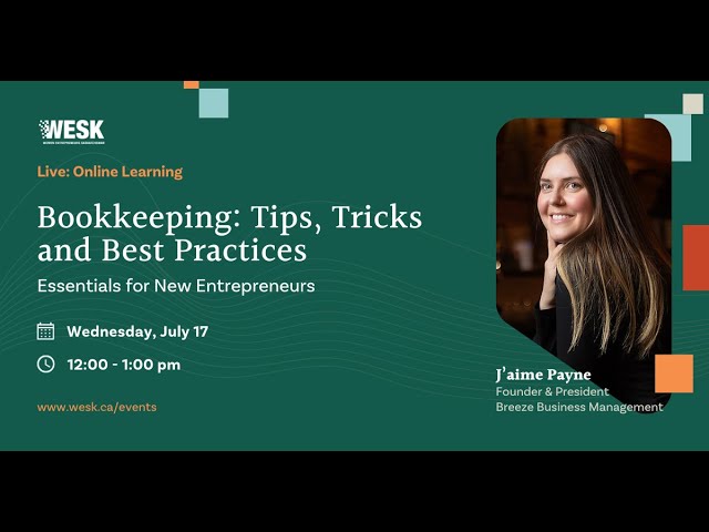 Bookkeeping  Tips, Tricks and Best Practices