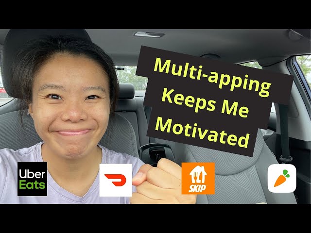 I Believe Multi-Apping Keeps Me Motivated | Uber Eats, DoorDash, SkipTheDishes & Instacart