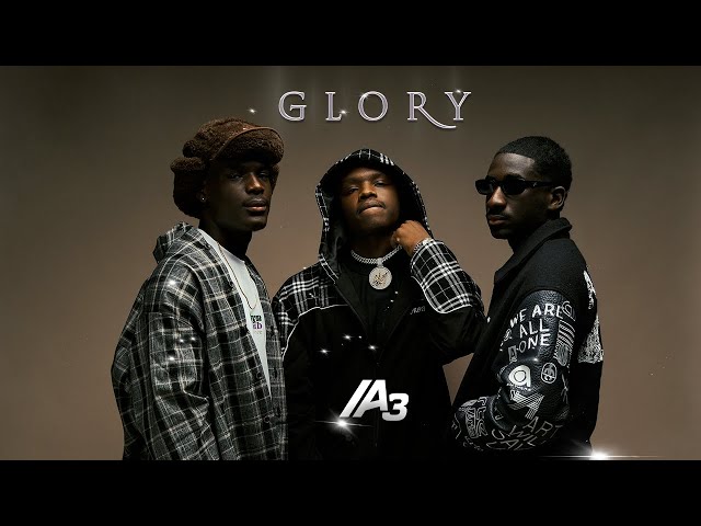 A3 - GLORY (Clip Officiel)