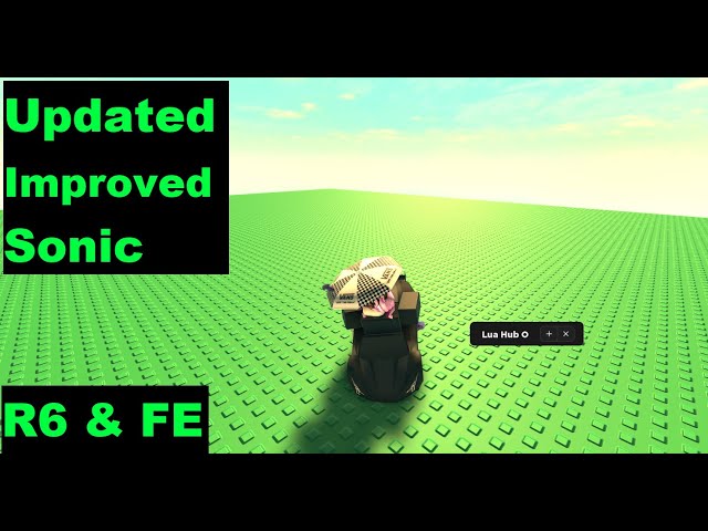 Roblox R6 FE Script Sonic Improved by Sad Luigi#7352 [LuaXe]