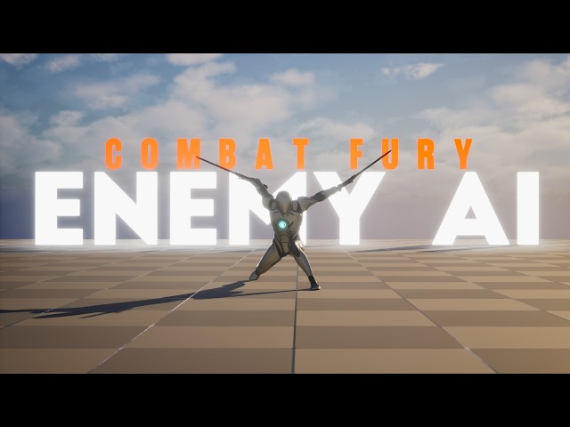 The Ultimate Combat Fury Enemy AI Guide | Unreal Engine 5