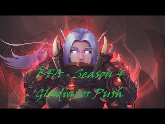 BFA Gladiator Push - Season 4 - RMPriest