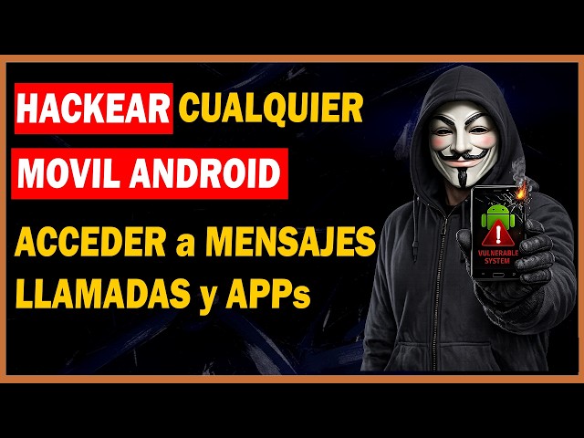 How Hackers Access Android Phones