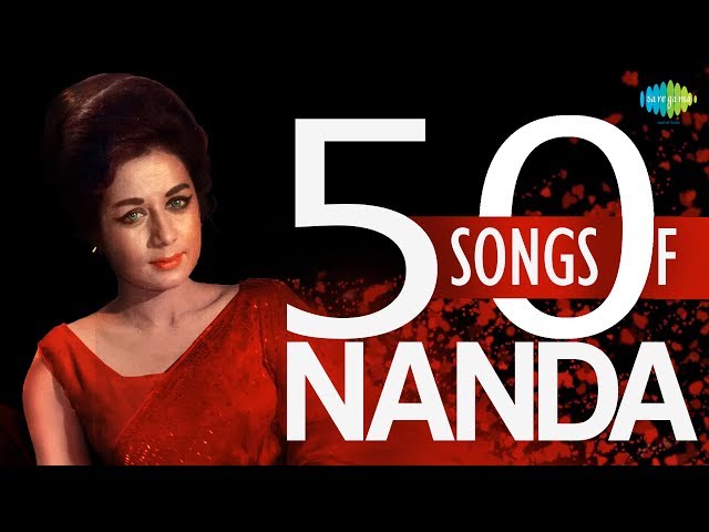 50 Songs Of Nanda | नंदा के 50 गाने | HD Songs | One Stop Jukebox