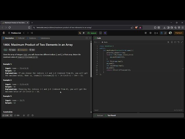 LeetCode 1464 | Maximum Product of Two Elements in an Array | C++ Solution | Easy Problem