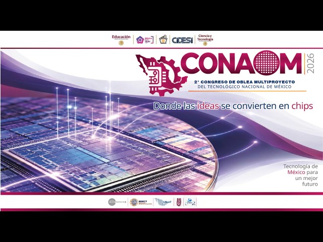 2o. Congreso de Oblea de Multiproyecto del #TecNM