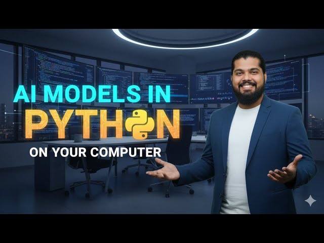 Use a Pre-trained Open-Source AI Model in Python (Local Setup) | Lecture 49