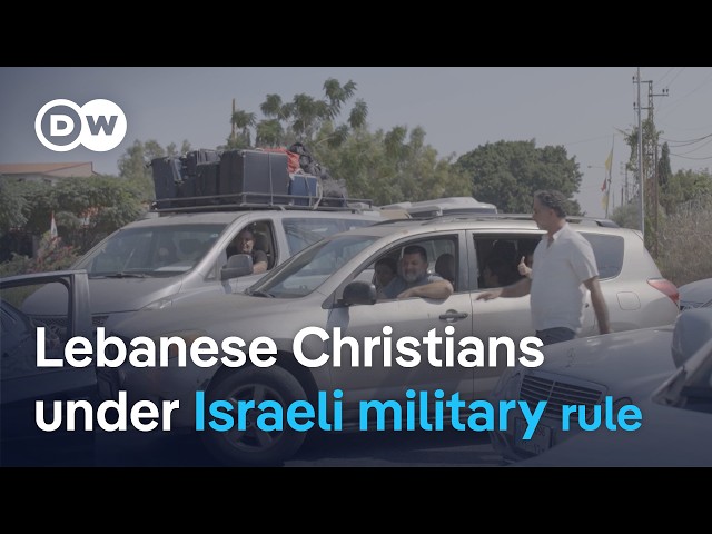 Lebanon’s border Christians: Life under Israeli military restrictions | DW News