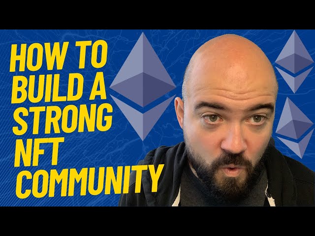NFT Community Building: Artists' Tips