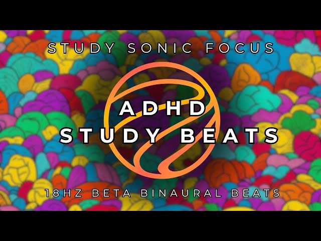 Anti-Procrastination 18Hz Beta Binaural Beats Strong Focus for ADHD and Neurodivergent Students